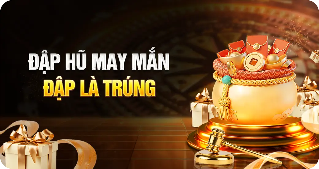 khuyến mãi đập hũ may mắn